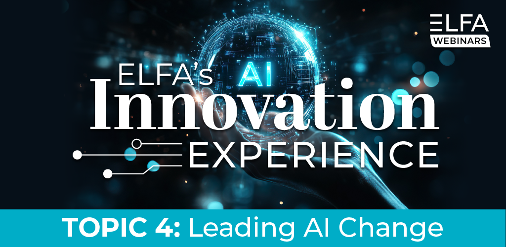 2025 Innovation Experience: Leading AI Change