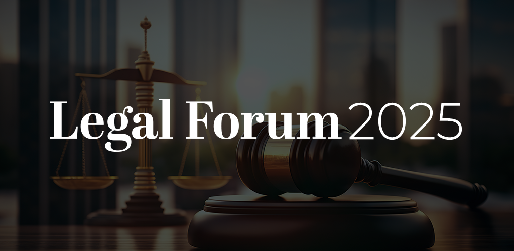 Legal Forum 2025