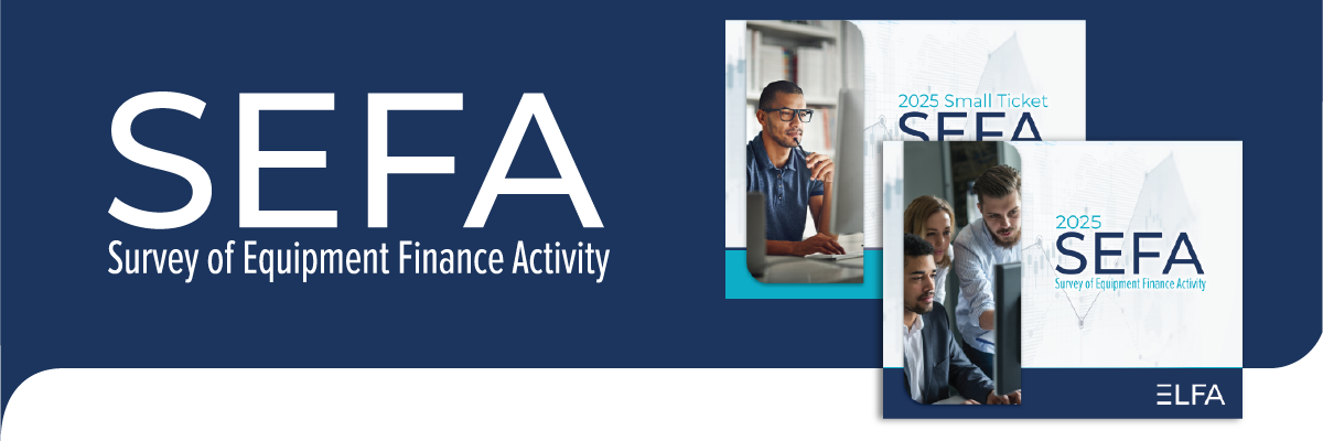 2025 Survey of Equipment Finance Activity (SEFA)